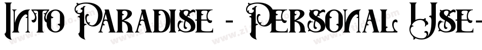 Into Paradise - Personal Use字体转换